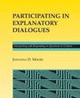 Cover: Participating in Explanatory Dialogues - MIT Press
