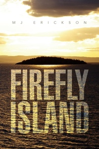 Enlarge image Cover: Firefly Island - Xlibris