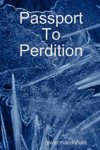 Abbildung von: Passport to Perdition - Lulu.com