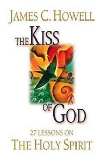 Enlarge image Cover: The Kiss of God - Abingdon Press
