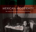 Cover: Mexican Modernity - MIT Press