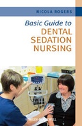 Cover: Basic Guide to Dental Sedation Nursing - Wiley-Blackwell