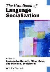 Enlarge image Cover: The Handbook of Language Socialization - Wiley-Blackwell