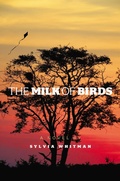 Cover: The Milk of Birds - Atheneum Books for Young Readers