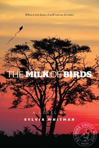 Enlarge image Cover: Milk of Birds - Atheneum Books for Young Readers