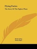 Cover: Flying Furies - Kessinger Publishing