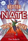 Cover: Better Nate Than Ever - Simon & Schuster Books for Young Readers