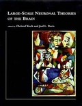 Cover: Large-Scale Neuronal Theories of the Brain - Bradford Books