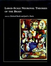 Abbildung von: Large-Scale Neuronal Theories of the Brain - Bradford Books