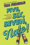Cover: Five, Six, Seven, Nate! - Simon & Schuster Books for Young Readers