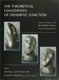 Cover: The Theoretical Foundation of Dendritic Function - Bradford Books