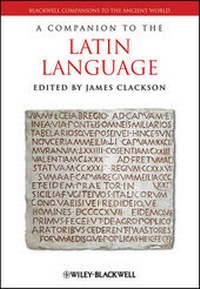 Enlarge image Cover: A Companion to the Latin Language - Wiley-Blackwell