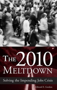 Enlarge image Cover: The 2010 Meltdown - Praeger Publishers Inc