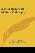 Cover: A Brief History Of Modern Philosophy - Kessinger Publishing