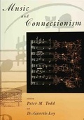Cover: Music and Connectionism - MIT Press