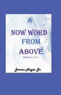 Enlarge image Cover: A Now Word from Above - Divine Favors Publications