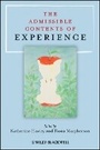 Cover: The Admissible Contents of Experience - Wiley-Blackwell