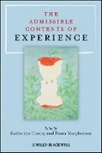Enlarge image Cover: The Admissible Contents of Experience - Wiley-Blackwell