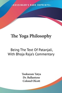 Abbildung von: The Yoga Philosophy - Kessinger Publishing