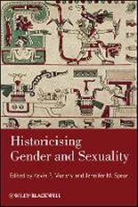 Enlarge image Cover: Historicising Gender and Sexuality - Wiley-Blackwell
