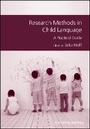 Bild: Research Methods in Child Language - A Practical Guide - Wiley-Blackwell