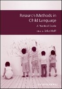 Bild vergrößern Bild: Research Methods in Child Language - A Practical Guide - Wiley-Blackwell
