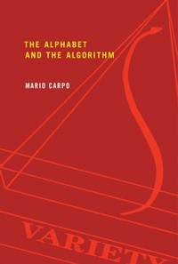 Enlarge image Cover: The Alphabet and the Algorithm - MIT Press
