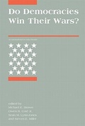 Cover: Do Democracies Win Their Wars? - MIT Press