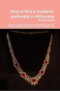 Cover: How to Find a Husband, Preferably a Millionaire - Lulu.com
