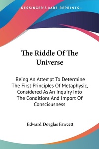 Abbildung von: The Riddle Of The Universe - Kessinger Publishing