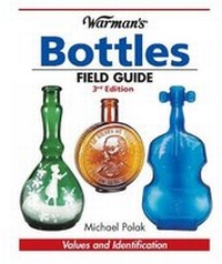 Enlarge image Cover: Warman's Bottles Field Guide - Krause Publications