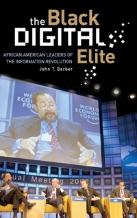 Abbildung von: The Black Digital Elite - Praeger Publishers Inc