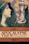 Cover: Apocalypse Then - Praeger Publishers Inc