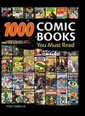 Cover: 1,000 Comic Books You Must Read - Krause Publications