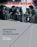 Cover: Cold War Kitchen - MIT Press