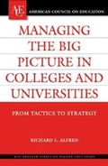 Cover: Managing the Big Picture in Colleges and Universities - Praeger Publishers Inc