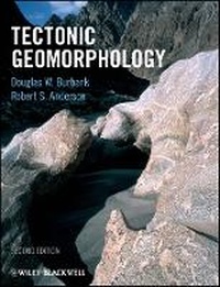 Enlarge image Cover: Tectonic Geomorphology 2e - Wiley-Blackwell