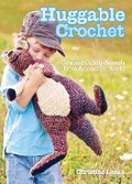 Cover: Huggable Crochet - Krause Publications