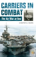 Cover: Carriers in Combat - Praeger Publishers Inc