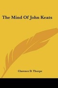 Cover: The Mind Of John Keats - Kessinger Publishing