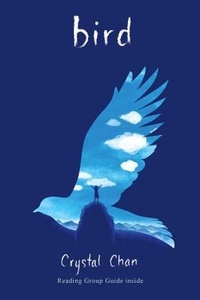 Enlarge image Cover: Bird - Atheneum Books for Young Readers
