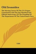 Cover: Old Ironsides - Kessinger Publishing