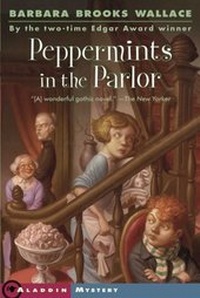 Enlarge image Cover: Peppermints in the Parlor - Aladdin