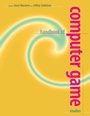 Cover: Handbook of Computer Game Studies - MIT Press