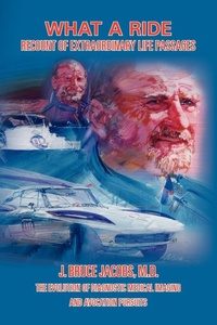 Enlarge image Cover: What a Ride - Xlibris