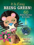Cover: It Is Easy Being Green! - Abingdon Press