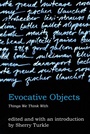 Cover: Evocative Objects - MIT Press