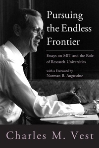 Enlarge image Cover: Pursuing the Endless Frontier - MIT Press