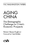Cover: Aging China - Praeger Publishers Inc