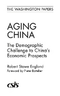 Enlarge image Cover: Aging China - Praeger Publishers Inc